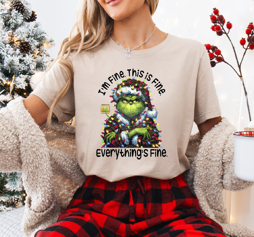 I'm fine This is Fine, Green Tee
