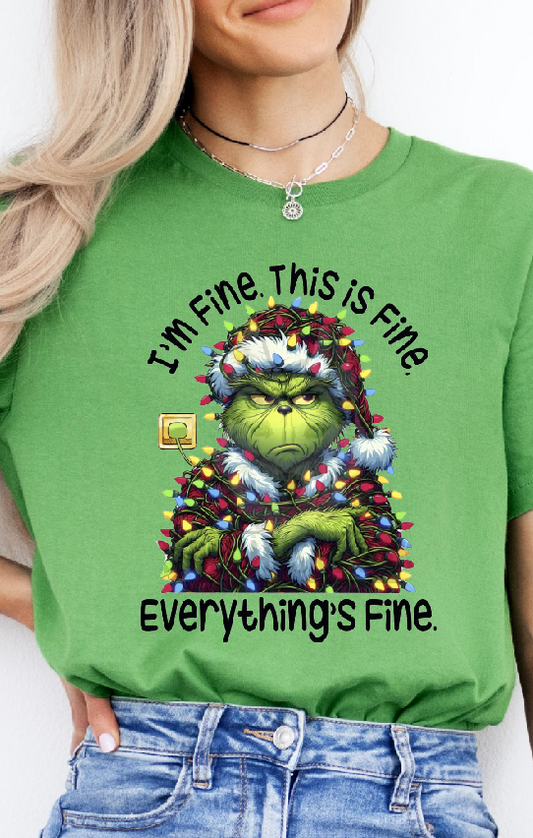 Grinch I'm fine This is Fine Tss