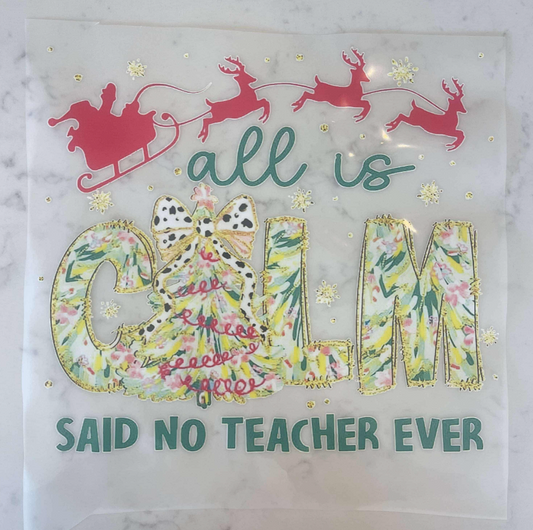 Teacher- All is calm